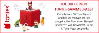 Tonie-Banner: Hol dir deinen Tonies-Sammelpass! Kaufe bei uns 10 Tonie-Figuren und hol dir mit deinem Pass pro gekaufter Figur einen Stempel! Ist der Pass soll, bekommst du die 11. Tonie-Figur geschenkt!